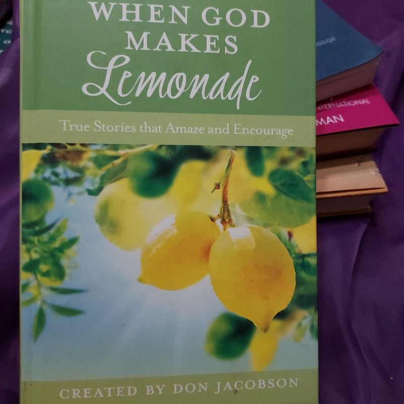 When God makes Lemonade 