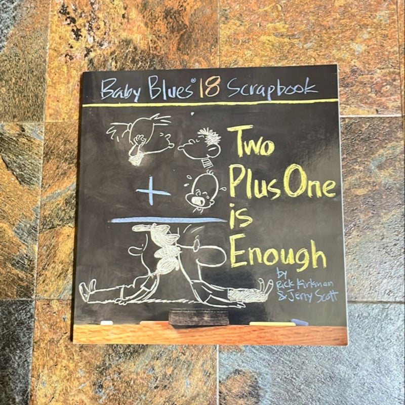 Two Plus One Is Enough