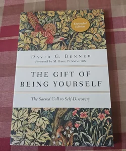 The Gift of Being Yourself