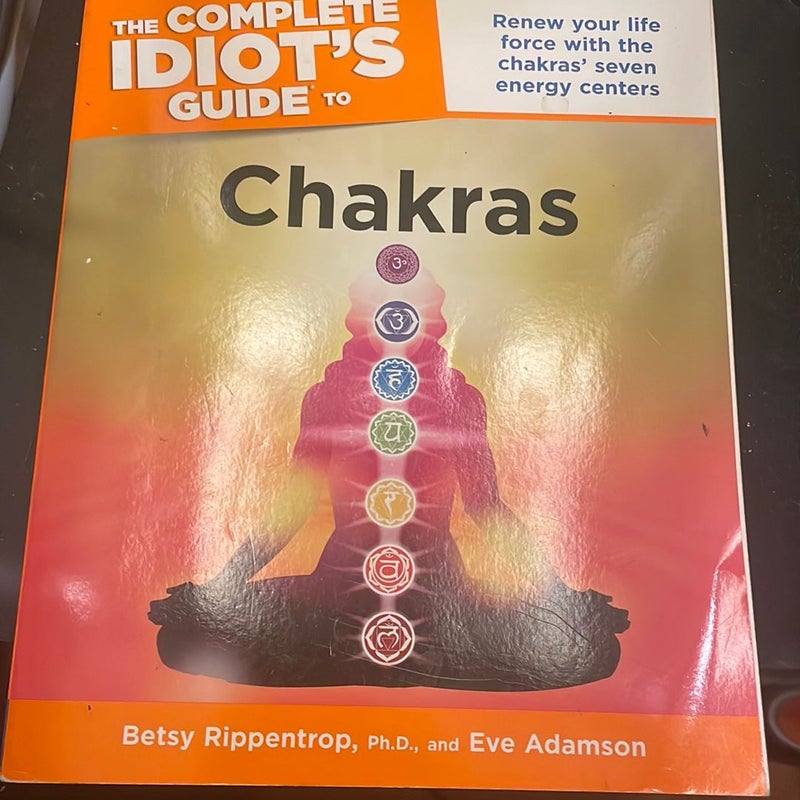 The Complete Idiot's Guide to Chakras