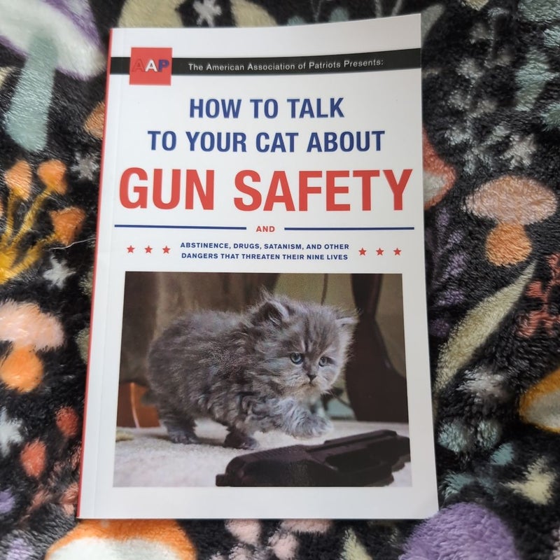 How to Talk to Your Cat about Gun Safety