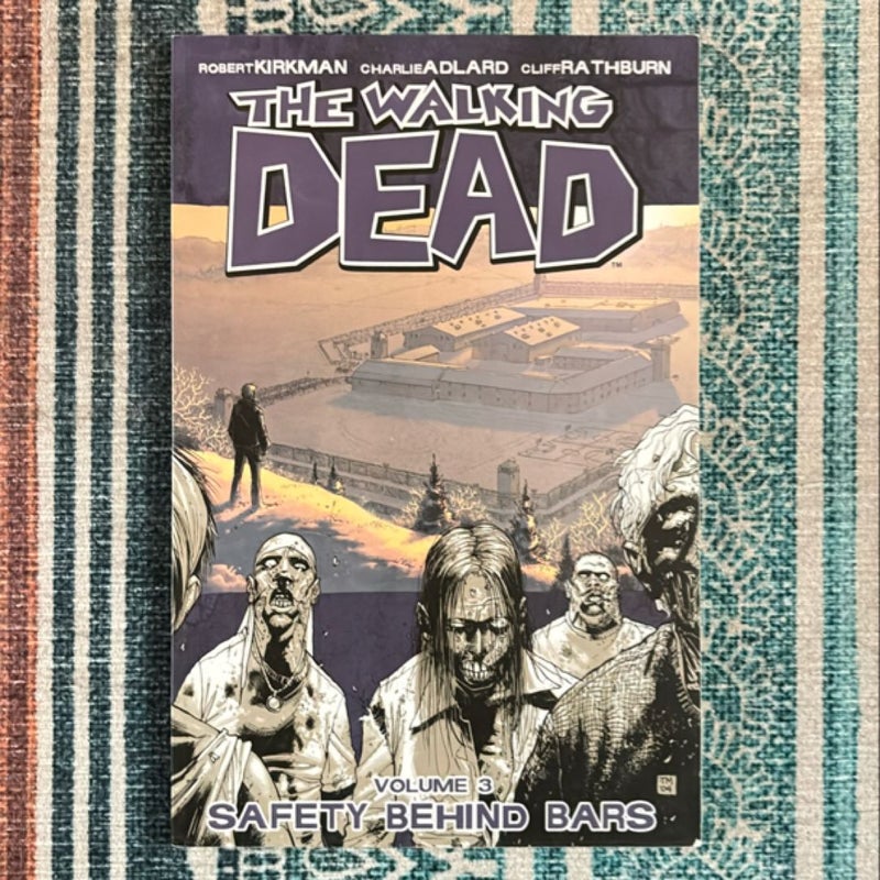 Safety Behind Bars (TWD vol 3)