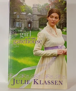 The Girl in the Gatehouse