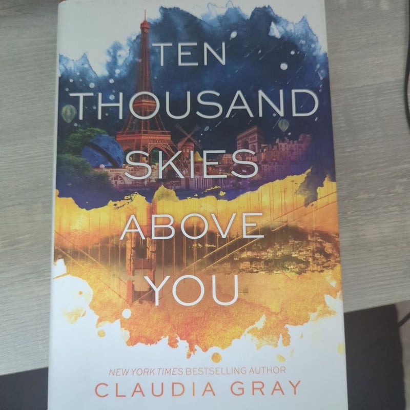 Ten Thousand Skies above You