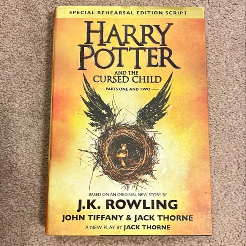 Harry Potter and the Cursed Child Parts One and Two (Special Rehearsal Edition Script)