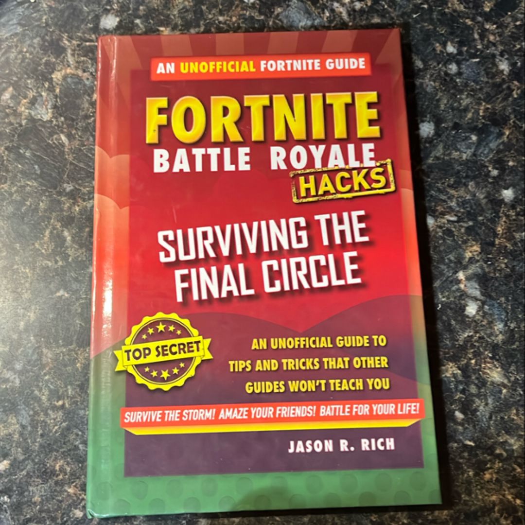 Hacks for Fortniters: Surviving the Final Circle