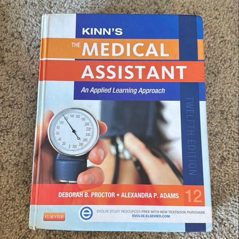 Kinn's the Medical Assistant