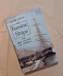 The Famine Ships