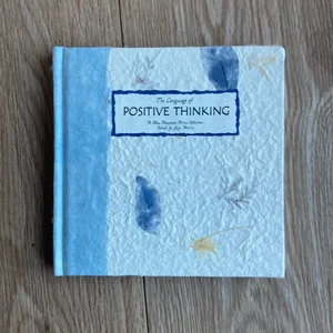 The Language of Positive Thinking