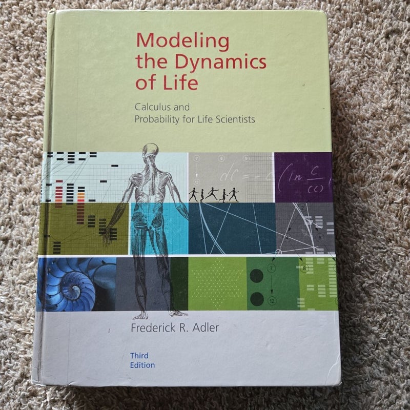 Modeling the Dynamics of Life