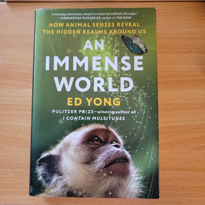 An Immense World
