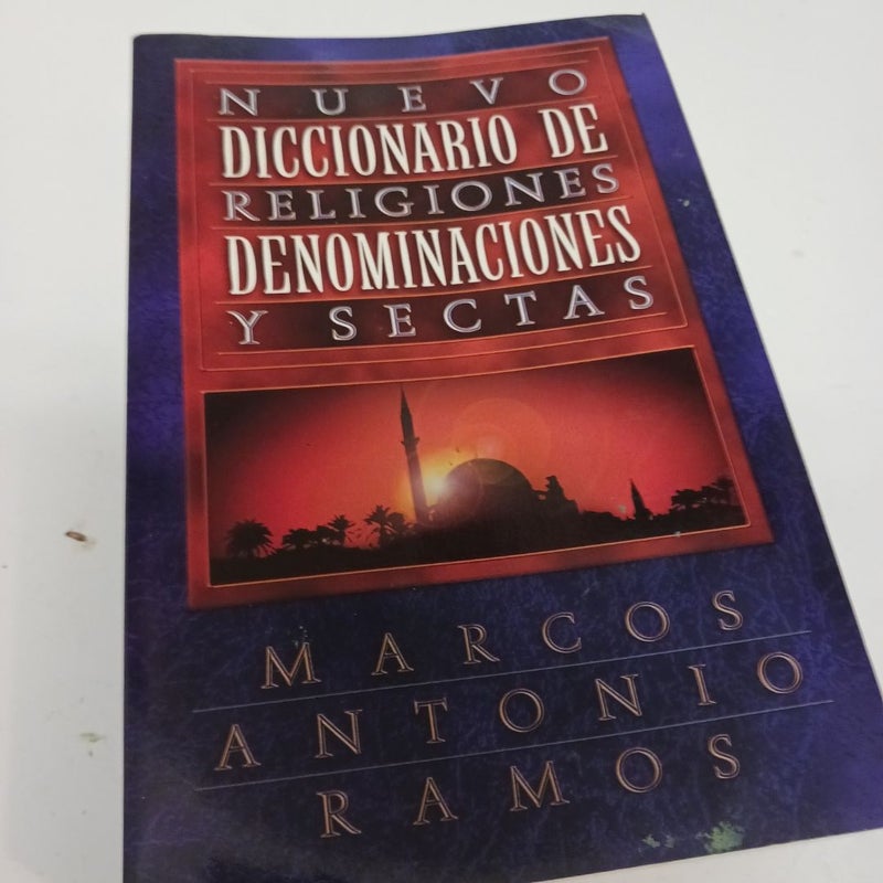Nuevo Diccionario de Religiones, Denominaciones y Sectas