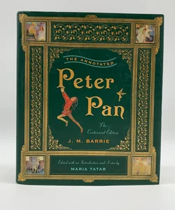 The Annotated Peter Pan Illustrated Hardcover Book