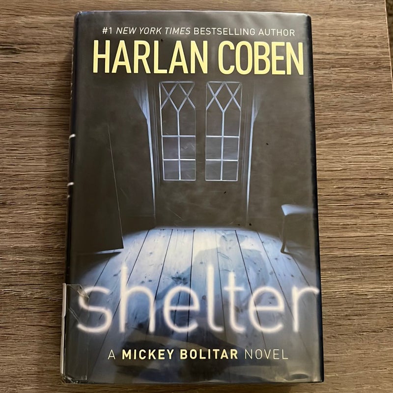 Shelter (Book One): A Mickey Bolitar Novel