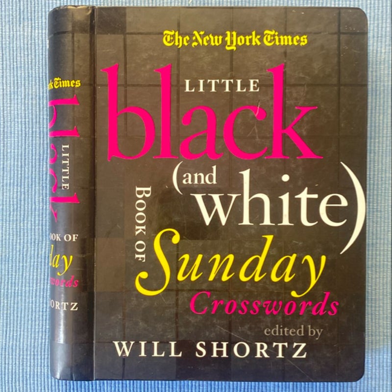 The New York Times Little Black (and White) Book of Sunday Crosswords