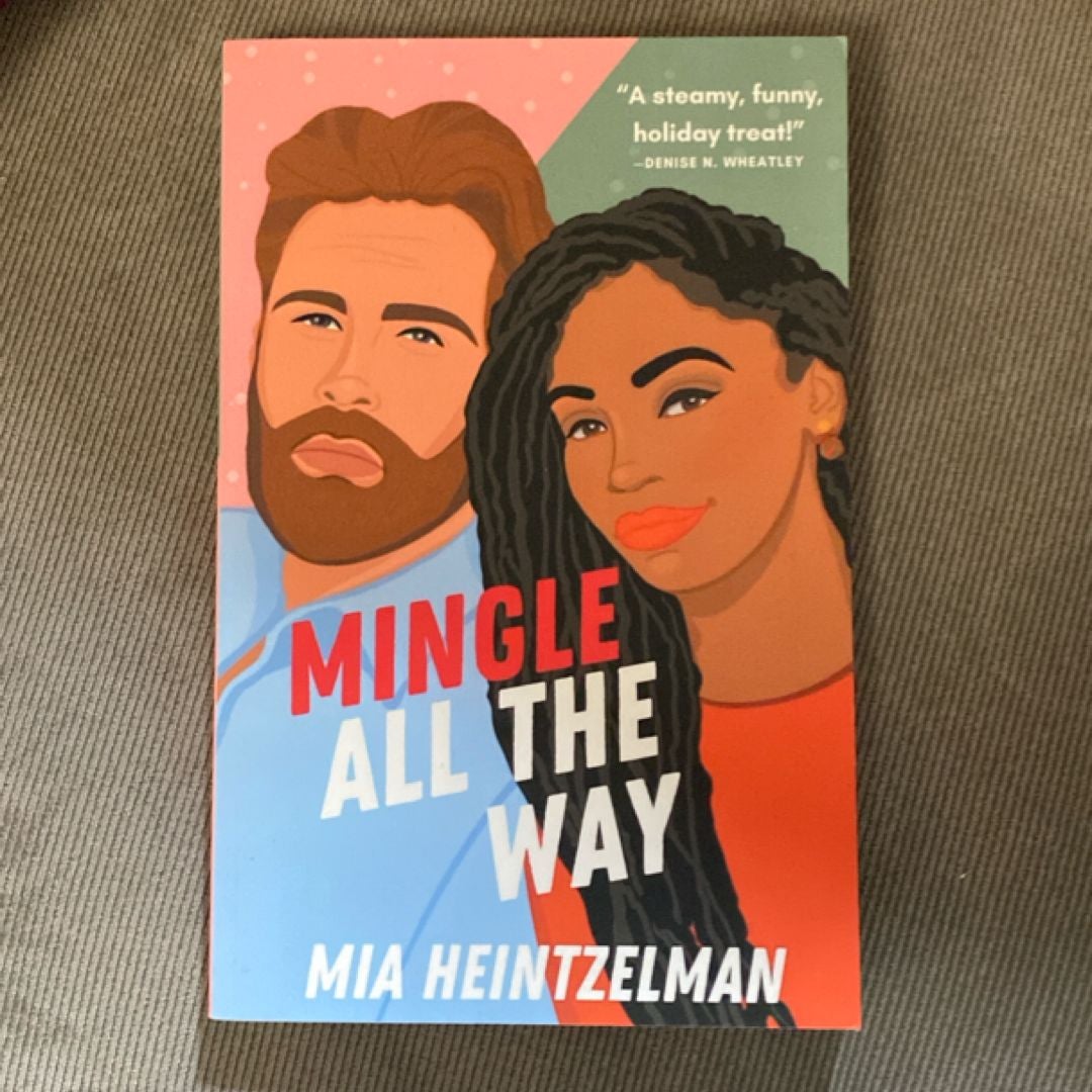 Mingle All The Way