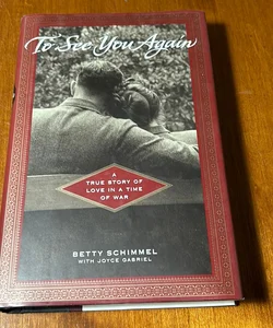 First Edition, 1st * To See You Again
