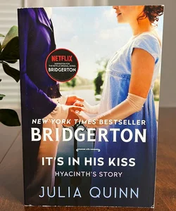 Bridgerton It's in His Kiss