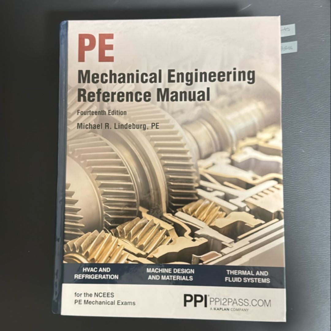 PPI Mechanical Engineering Reference Manual, 14th Edition - Comprehensive Reference Manual for the NCEES PE Exam
