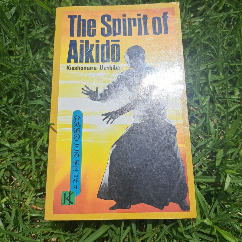 The Spirit of Aikido