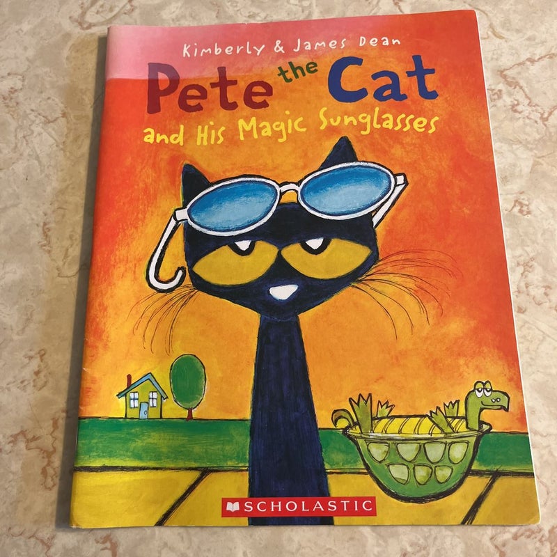 Pete the Cat and His Magic Sunglasses 