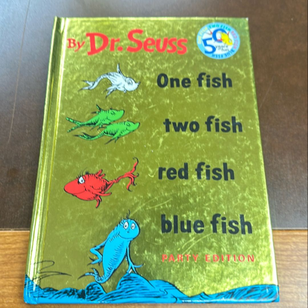 One Fish Two Fish Red Fish Blue Fish