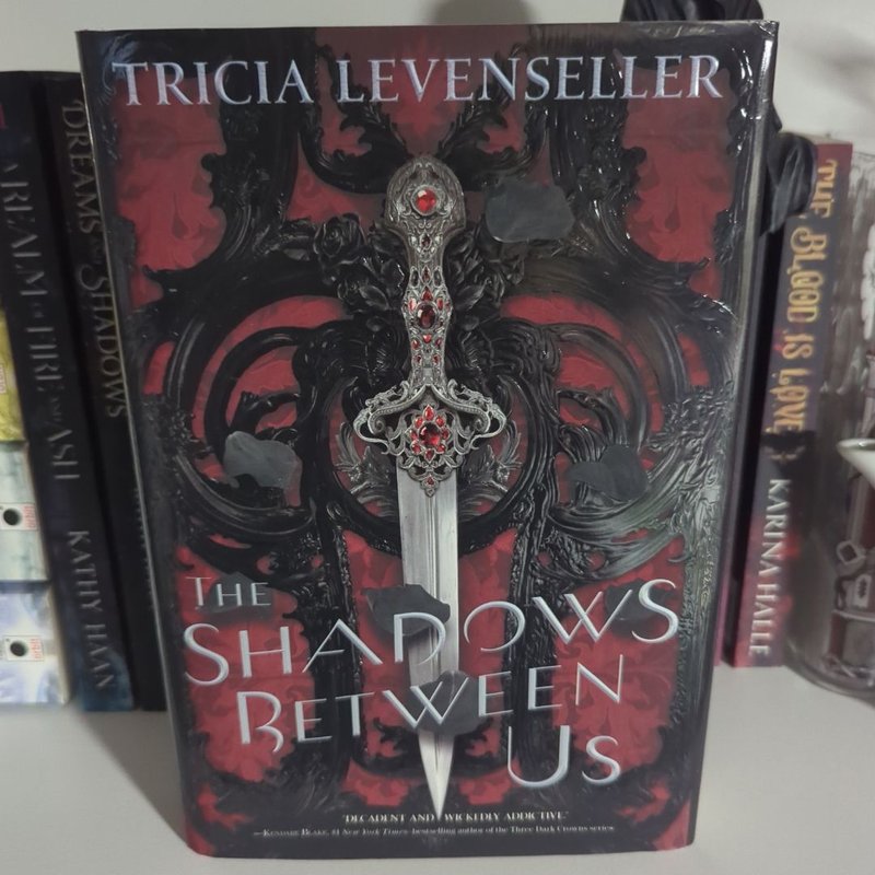 The Shadows Between Us