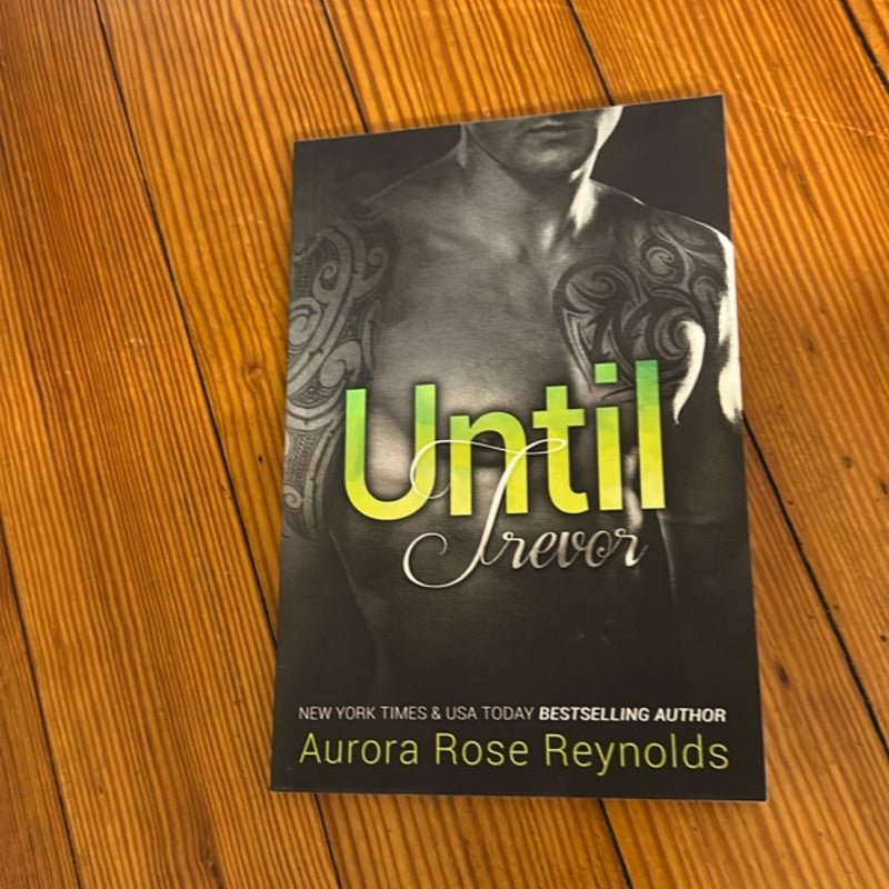 Until Trevor (Signed 2013)