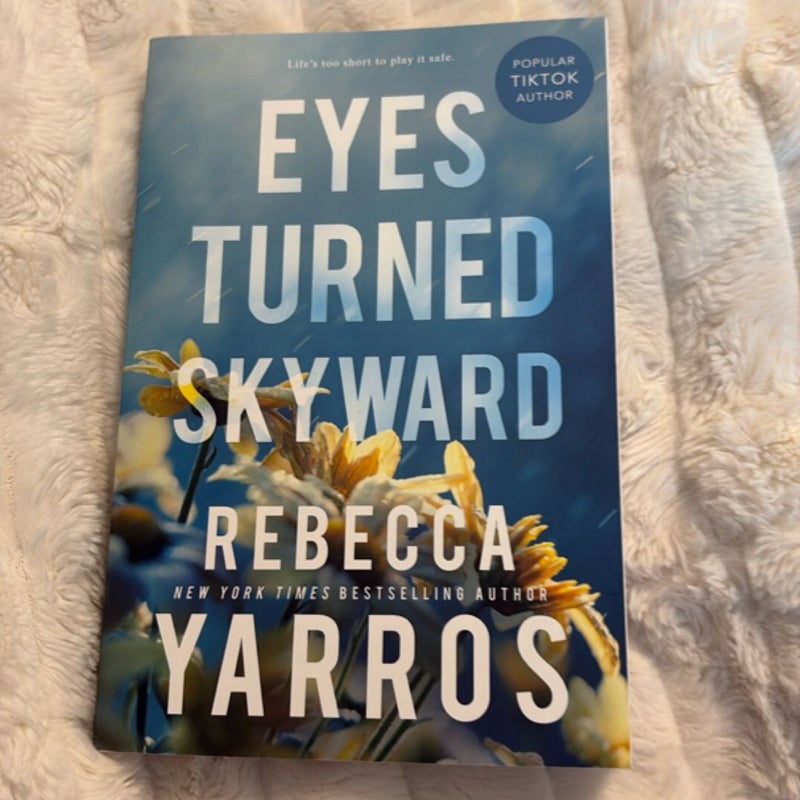 Eyes Turned Skyward