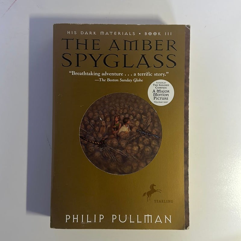 His Dark Materials: the Amber Spyglass (Book 3)