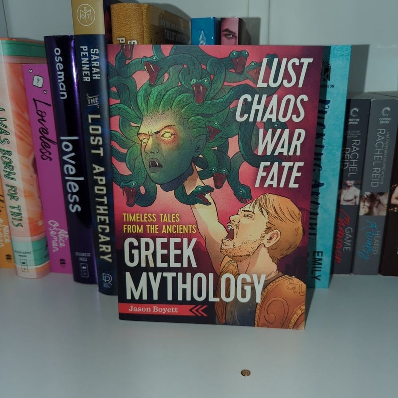 Lust, Chaos, War, and Fate - Greek Mythology