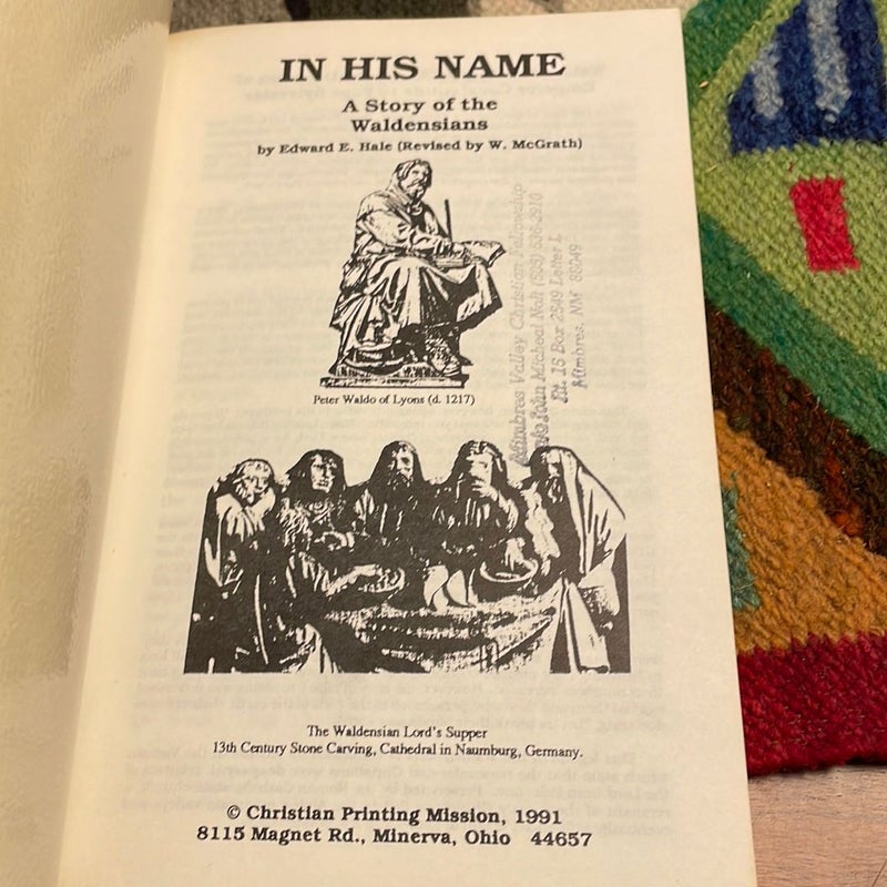 In His Name: A Story of the Waldensians