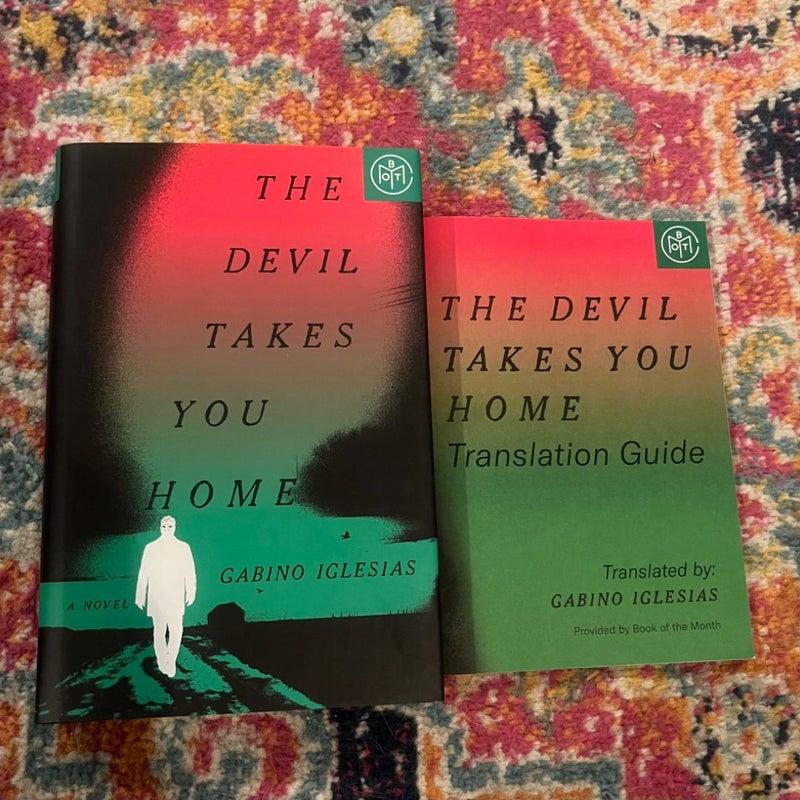 The Devil Takes You Home by G. Iglesias HC ENGLISH Book w/ Spanish Translation