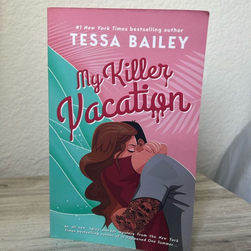 My Killer Vacation