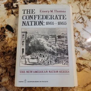The Confederate Nation, 1861-1865