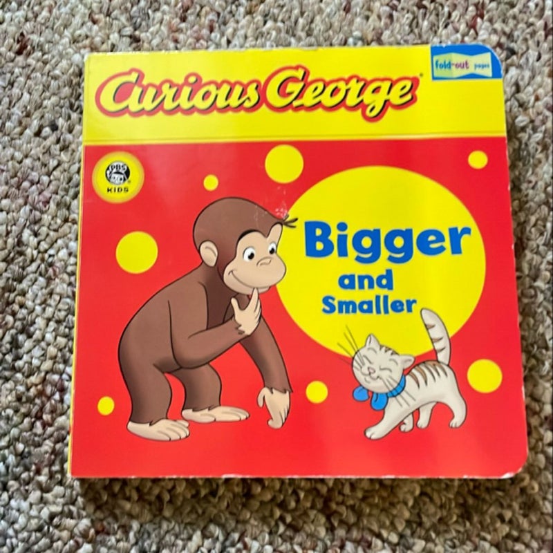 Curious George Bigger and Smaller (cgtv Fold-Out Pages Board Book)