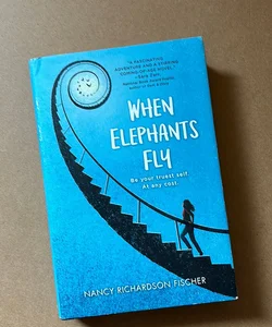 When Elephants Fly