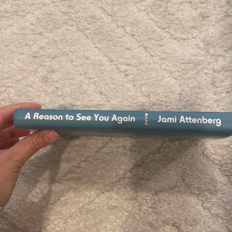 A Reason to See You Again
