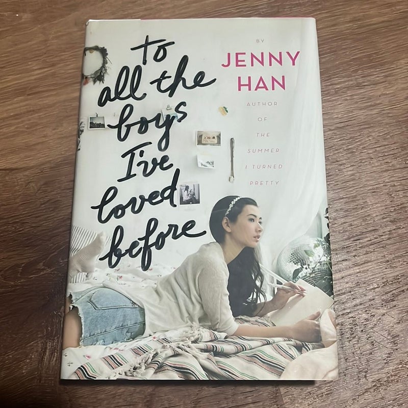 To All the Boys I've Loved Before