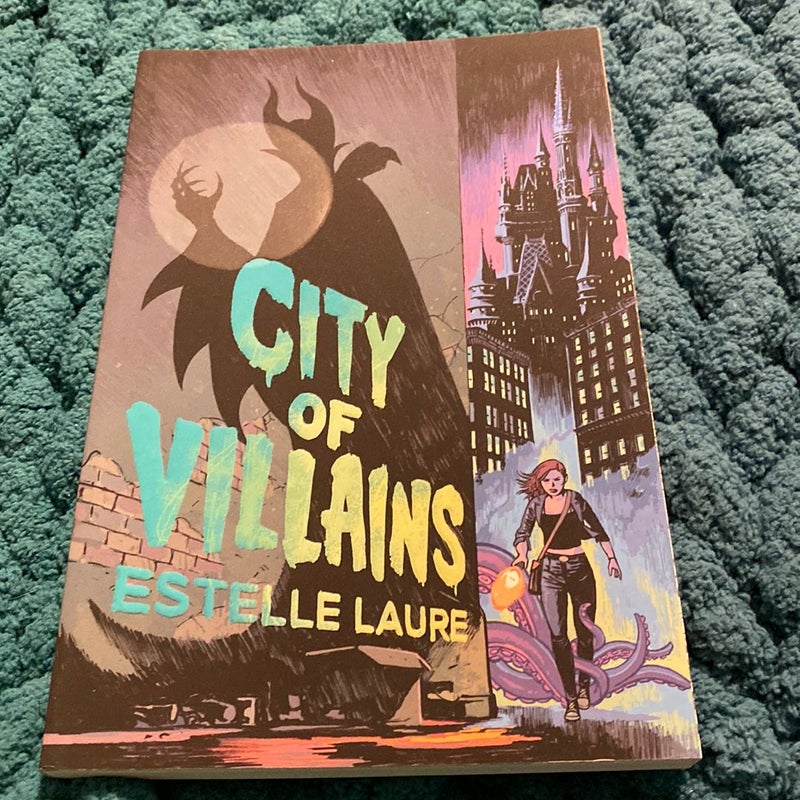 City of Villains (City of Villains, Book 1)