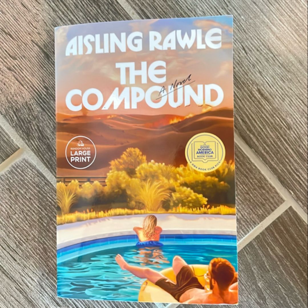 The Compound: a GMA Book Club Pick