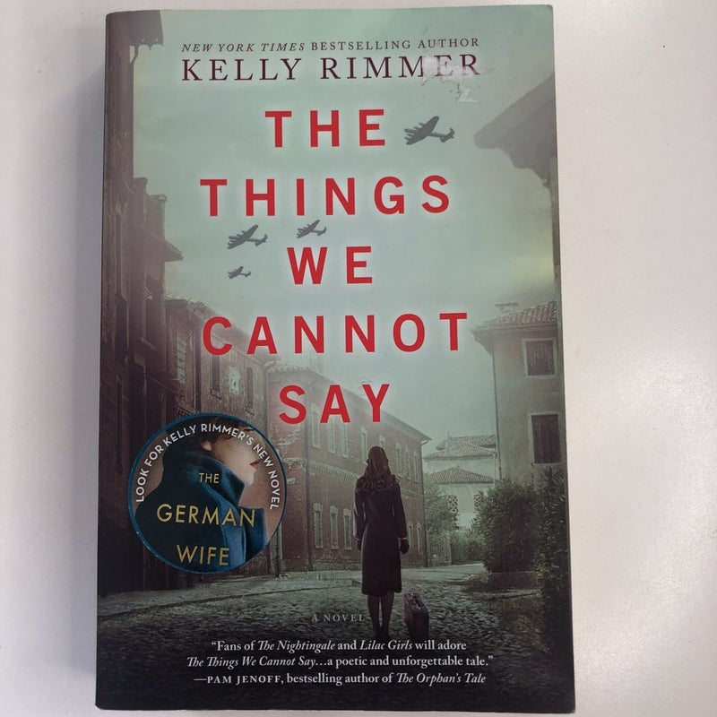 The Things We Cannot Say by Rimmer, Kelly