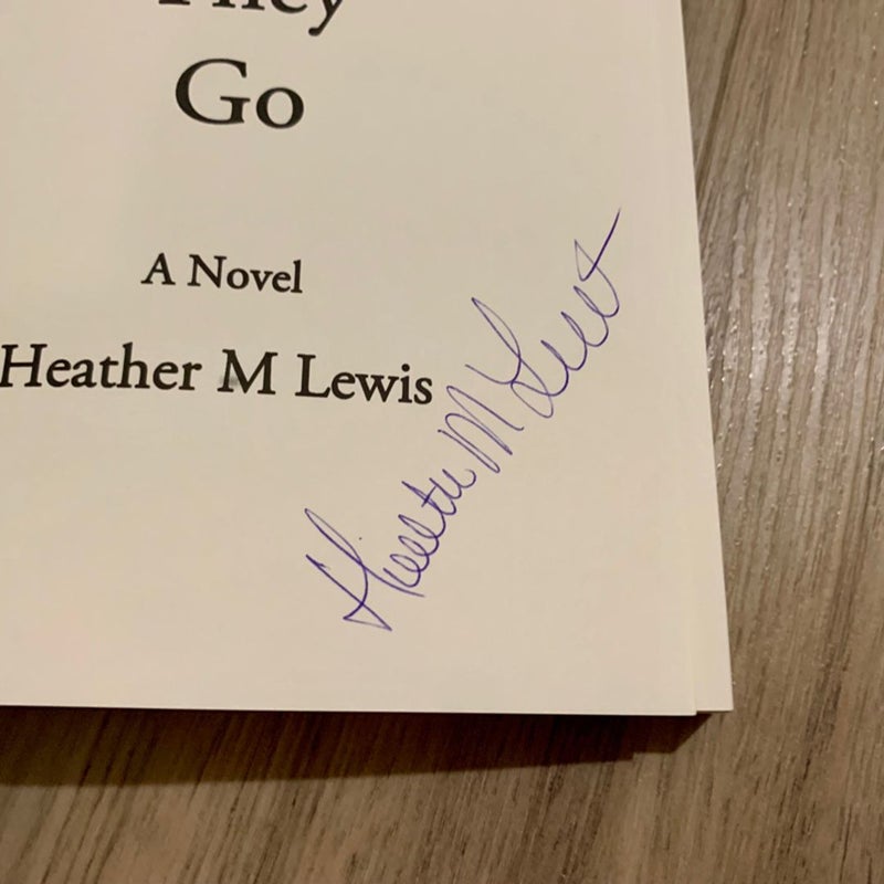 SIGNED—Wherever They Go