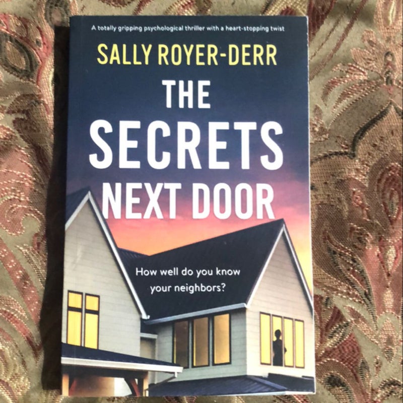 The Secrets Next Door