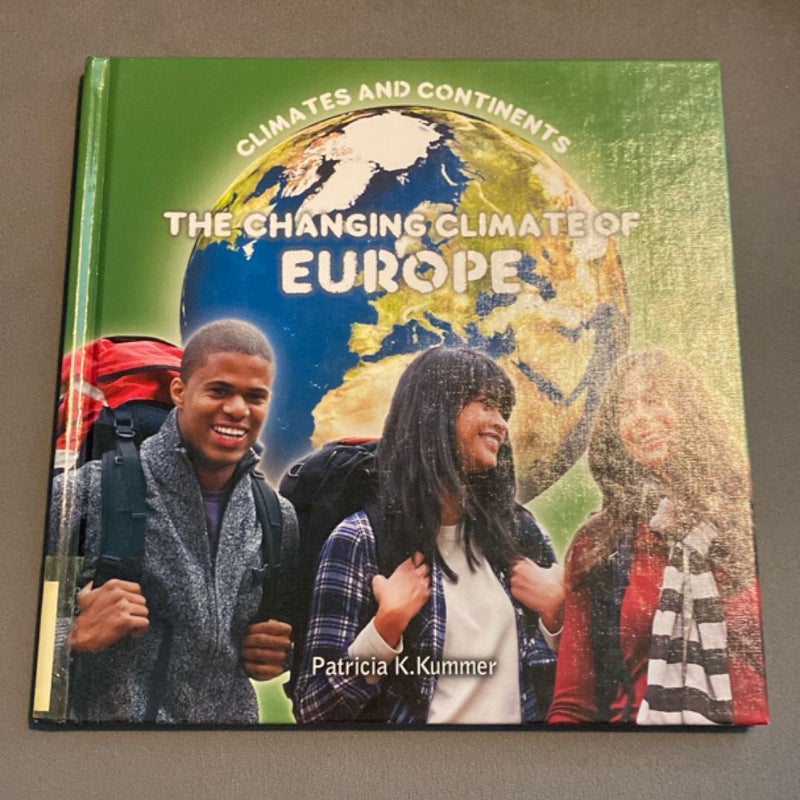 The Changing Climate of Europe