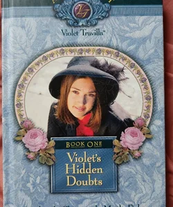 Violet's Hidden Doubts