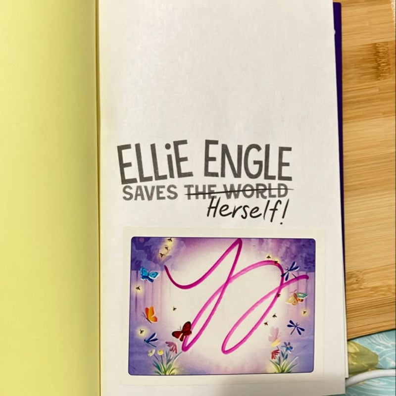 Ellie Engle Saves Herself [SIGNED COPY]