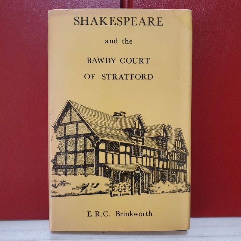 Shakespeare and the Bawdy Court of Stratford