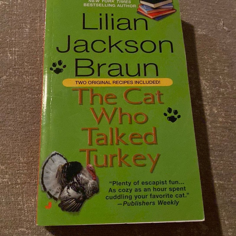 The Cat Who Talked Turkey