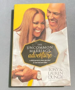 The Uncommon Marriage Adventure